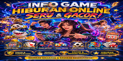 Info Game Hiburan Online Seru Gacor: Pilihan Terbaik untuk Hiburan Menyenangkan Setiap Hari