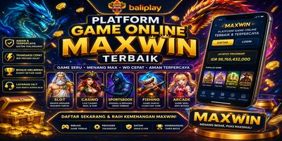 Baliplay: Platform Game Online Terbaik dengan Sensasi Maxwin dan Fitur Lengkap
