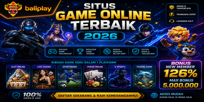 Baliplay: Situs Game Online Terbaik Tahun 2026 dengan Fitur Modern dan Bonus Terbesar
