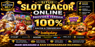 Baliplay Situs Slot Gacor Online Provider Terbaik 100% dengan Jackpot Maxwin Setiap Hari