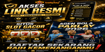 Baliplay: Akses Link Resmi, Situs Slot Gacor & Agen Bola Parlay 2026 – Daftar Sekarang Raih Peluang Menang Besar!