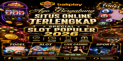 Baliplay Ayo Bergabung – Situs Online Terlengkap dengan Special Slot Populer 2026, Togel, Live Casino & Sports