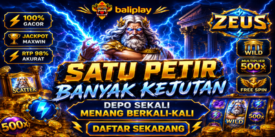 Baliplay - Hiburan Seru Satu Petir Banyak Kejutan, Depo Sekali Menang Berkali-Kali