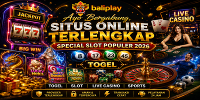 Baliplay Game Online Terlengkap 2026: Pilihan Populer untuk Togel, Live Casino & Sports dalam Satu Platform