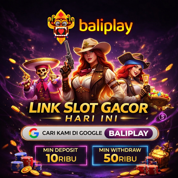 Ilustrasi platform Baliplay dengan tema slot online, menampilkan karakter koboi wanita, bajak laut, dan ikon tengkorak, serta informasi link slot gacor hari ini dengan minimal deposit 10 ribu dan withdraw 50 ribu.