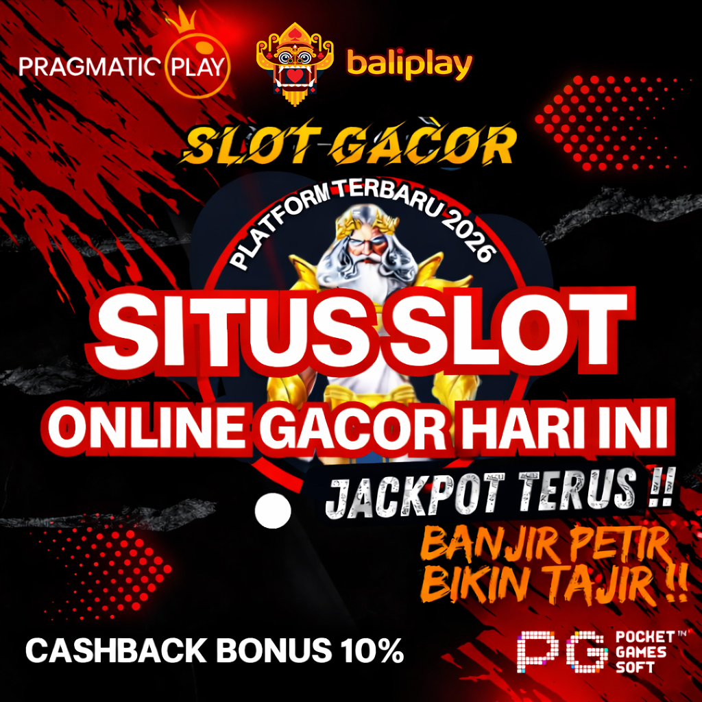 Banner situs slot online gacor 2026 dengan logo Baliplay, Pragmatic Play, dan PG Soft, menampilkan Zeus serta promo jackpot dan cashback 10%